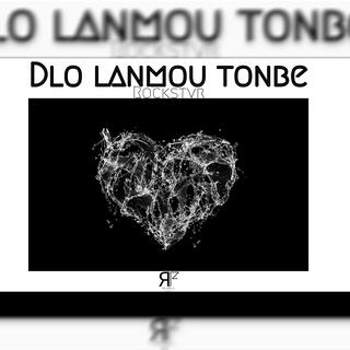 Dlo lanmou tonbe