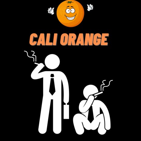 Cali Orange ft. HippyNinjaTwon | Boomplay Music