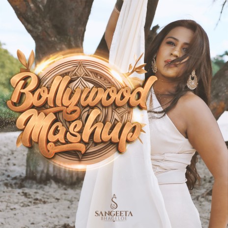 Bollywood Mashup | Boomplay Music