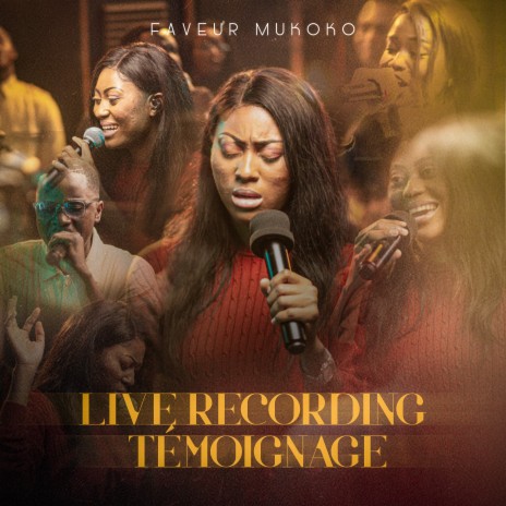 Faveur Mukoko Rémunérateur (Live Recording) ft. Rolly Kasonga Jr ...