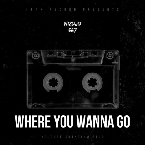 WHERE YOU WANNA GO (GUITAR DRILL BEAT) | Boomplay Music