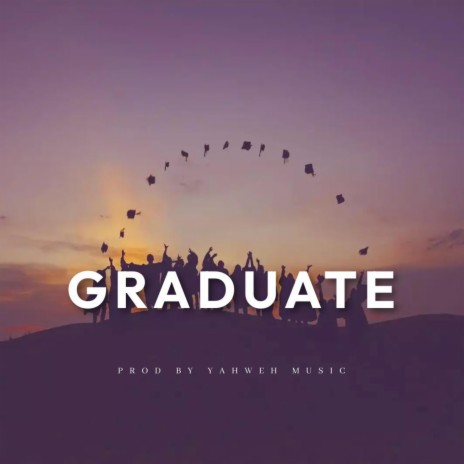 Graduating | Boomplay Music