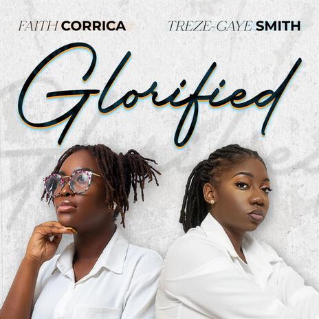 Glorified ft. Treze-Gaye Music | Boomplay Music