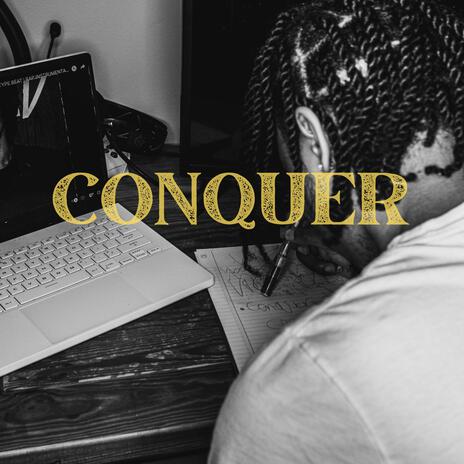 Conquer | Boomplay Music