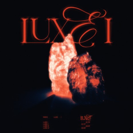 LUXE 1 | Boomplay Music