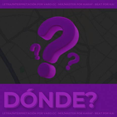 DÓNDE? ft. Karaf | Boomplay Music