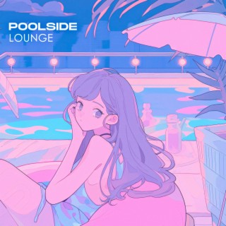 Poolside Lounge