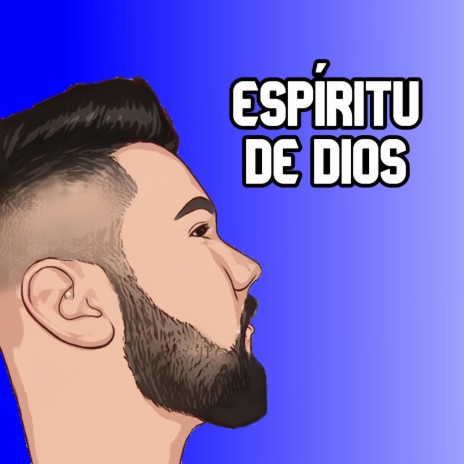 Espíritu De Dios | Boomplay Music