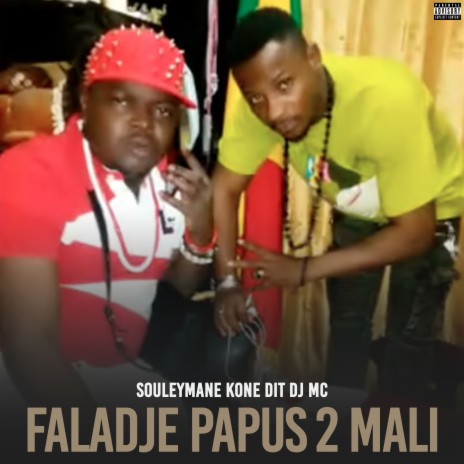 Faladje Papus 2 Mali | Boomplay Music