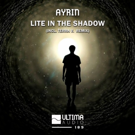 Lite In The Shadow (Terra V. Remix)
