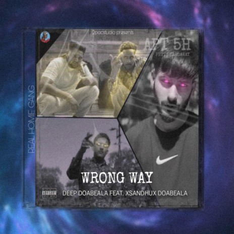 Wrong Way ft. Deep doabeala