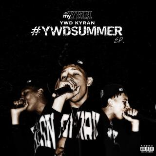 #YWDSUMMER