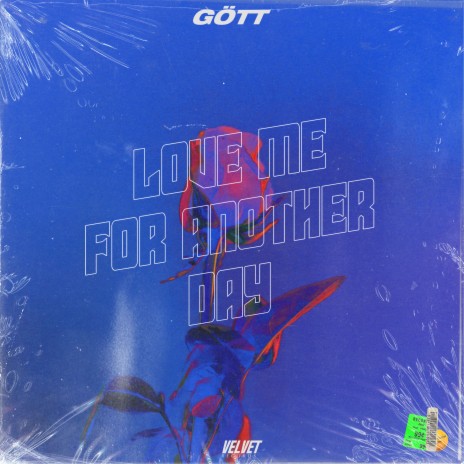 Love Me for Another Day | Boomplay Music