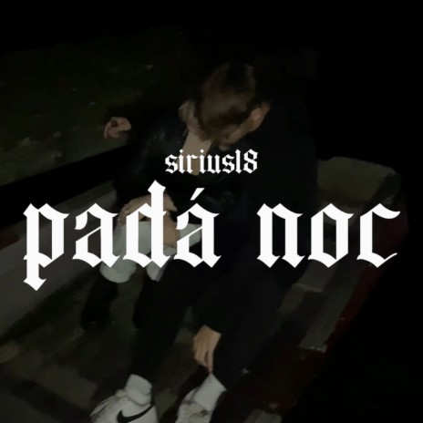 Padá noc ft. LueCash | Boomplay Music