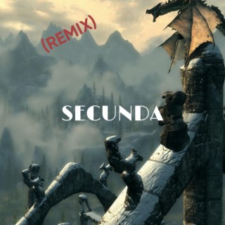 Secunda (Elder Scrolls V: Skyrim) (Remix)