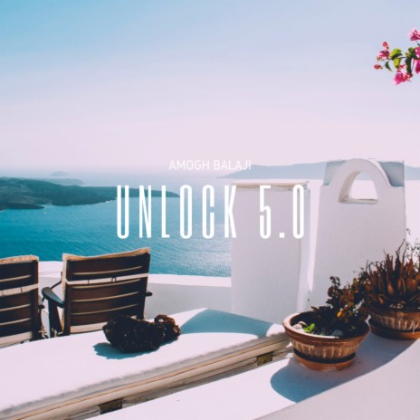 Unlock 5.0 | Boomplay Music