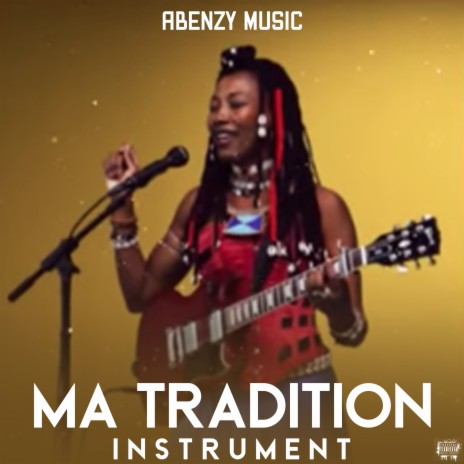 Ma tradition instrument | Boomplay Music