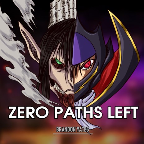 Zero Paths Left (Vocal Version) | Boomplay Music