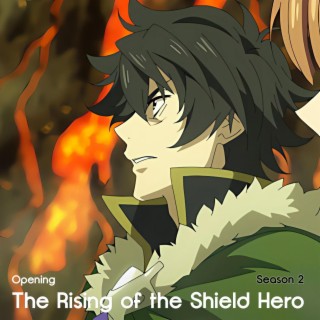 The Rising of the Shield Hero Season 2 (Opening | Bring Back)