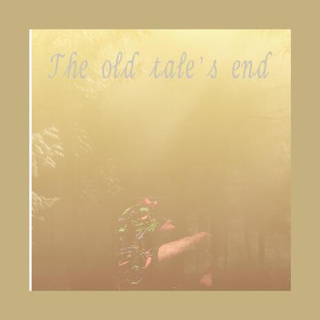 The old tale's requiem