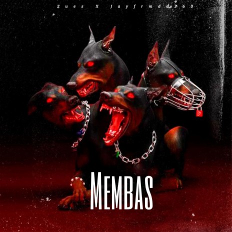 Membas ft. Jayfrmda260 | Boomplay Music