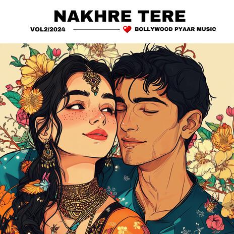 Nakhre Tere | Boomplay Music