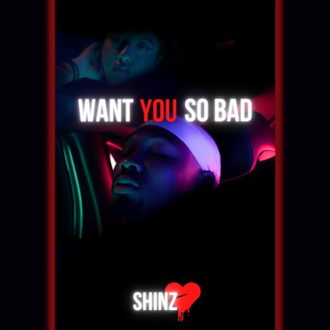 Want You So Bad | Boomplay Music