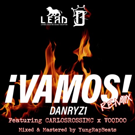 Vamos (Remix) ft. DANRYZ1 & Voodoo | Boomplay Music
