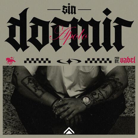 Sin Dormir | Boomplay Music