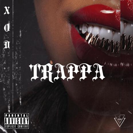 TRAPPA | Boomplay Music