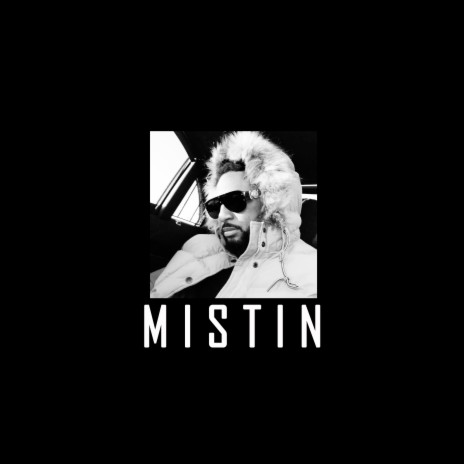 Mistin | Boomplay Music