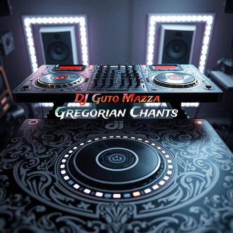 Gregorian Chants (Electronic Version) | Boomplay Music