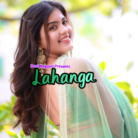 Lahanga ft. Suman Gupta | Boomplay Music