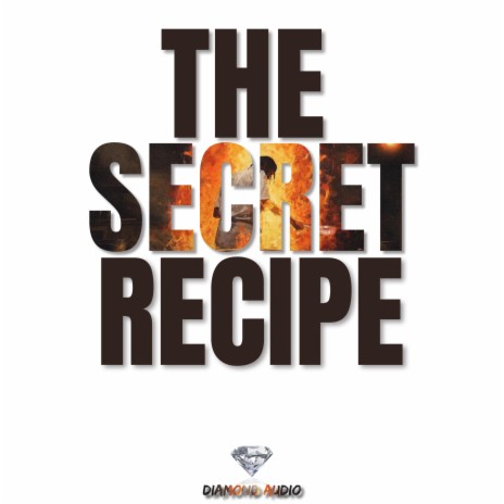 The Secret Recipe | Boomplay Music