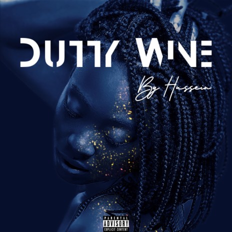 Dutty Wine | Boomplay Music