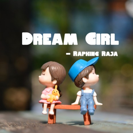 Dream Girl (LA Vibe Version) | Boomplay Music