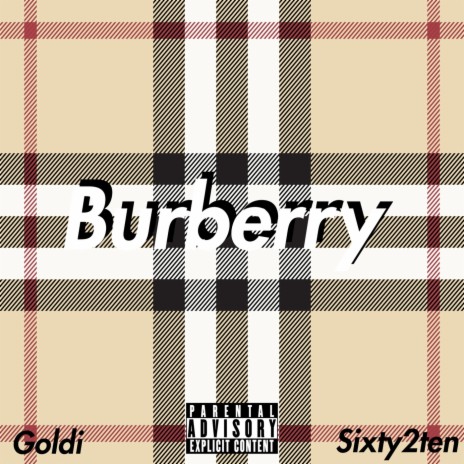 Burberry ft. Sixty2ten | Boomplay Music