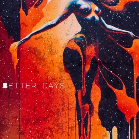 Better days | Boomplay Music