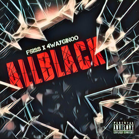 ALLBLACK ft. 4wayginoo | Boomplay Music