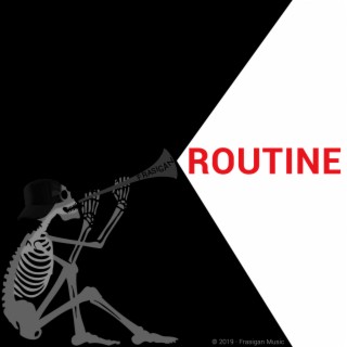 Routine