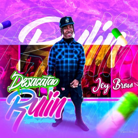 Desacatao Rulin | Boomplay Music