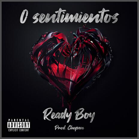 0 Sentimientos | Boomplay Music