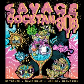 SAVAGE COCKTAIL 808