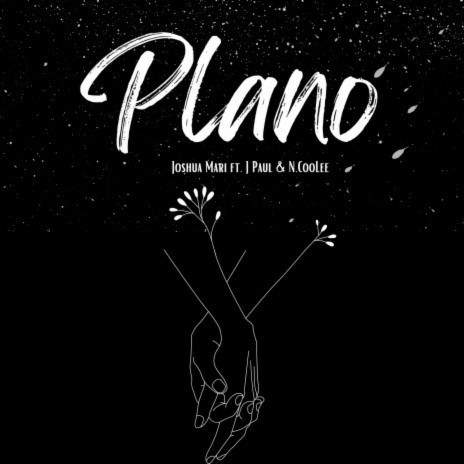 Plano ft. J Paul & N.Coolee | Boomplay Music