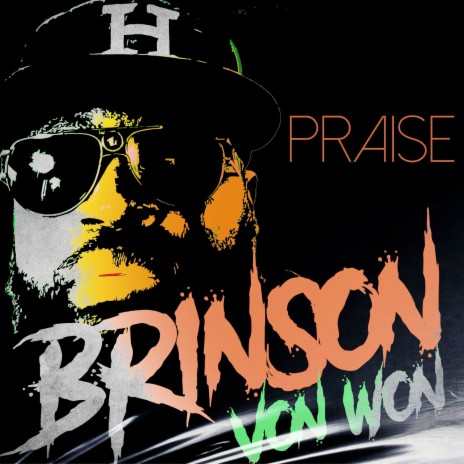 Praise ft. Von Won | Boomplay Music