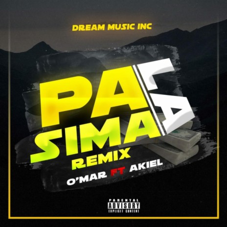 Pa La Sima (Remix) ft. Akiel | Boomplay Music