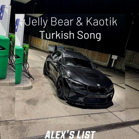 Turkish Song ft. Kaotik S | Boomplay Music