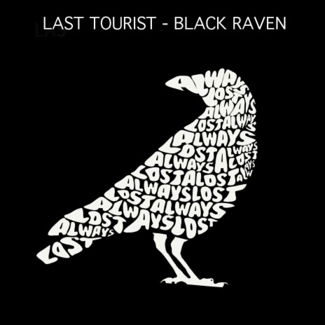 Black Raven (Always Lost) | Boomplay Music