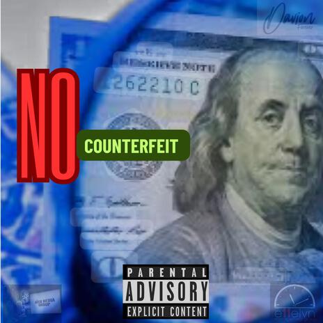 No Counterfeit ft. RMG & Davion Forever | Boomplay Music