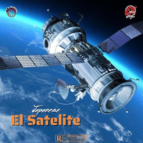 El Satelite | Boomplay Music